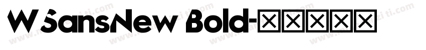 WSansNew Bold字体转换